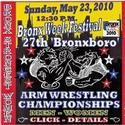 27th Annual Bronxboro Arm Wrestling Championships Held In NYC 5/23